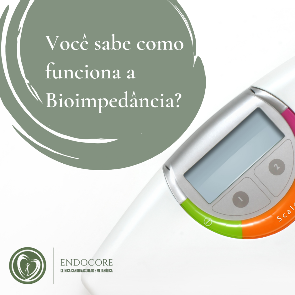 Você sabe como funciona a Bioimpedância Endocore